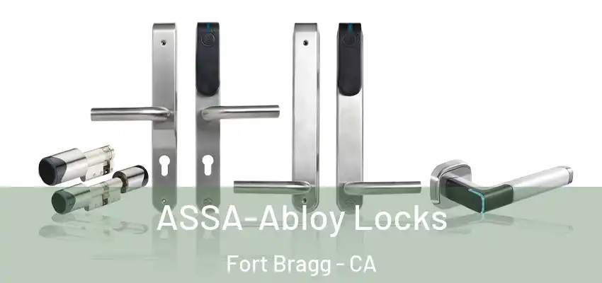  ASSA-Abloy Locks Fort Bragg - CA